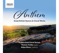 Huddersfield Ch Huddersfield Choral Society: Anthem: Great British Hymns & (CD)
