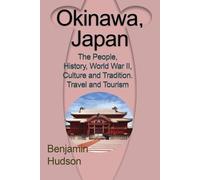 Hudson Benjamin Okinawa, Japan (Tascabile)