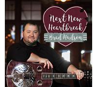 Hudson, Brad - Next New Heartbreak