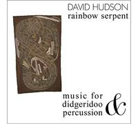 HUDSON, DAVID - RAINBOW SERPENT