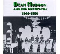 Hudson, Dean - 1944-50