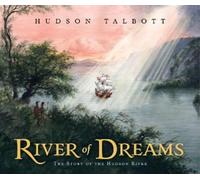 Hudson Talbott River of Dreams (Copertina rigida)