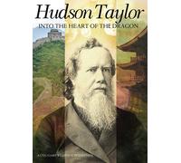 Hudson Taylor: Into the Heart of the Dragon (DVD) Stephen Daltry