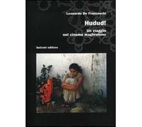 Hudud. Un viaggio nel cinema maghrebino