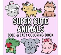 Hue Coloring Super Cute Animals Bold and Easy Coloring Book (Tascabile)