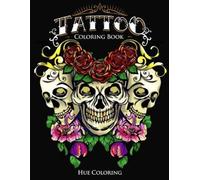 Hue Coloring Tattoo Coloring Book (Tascabile)