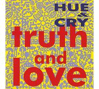 Hue & Cry - Truth and Love