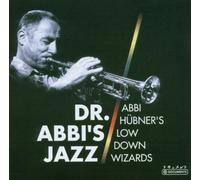 Hübner, Abbis Low Down Wizards - Dr. Abbi'S Jazz
