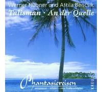 Hübner,Werner & Bencsik,Attila - Talisman-An der Quelle