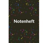 Hübsches Blanko Notenheft A4 für Musiker und Songwriter: Leeres Notenheft mit Notenlinien und Lineatur auf jeder Doppelseite im DIN A4 Format, ideal ... geeignet für Anfänger und Fortgeschrittene