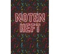 Hübsches Blanko Notenheft A4 für Musiker und Songwriter: Leeres Notenheft mit Notenlinien und Lineatur auf jeder Doppelseite im DIN A4 Format, ideal ... geeignet für Anfänger und Fortgeschrittene