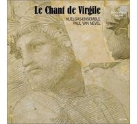Huelgas-Ens. - La Chant De Virgile