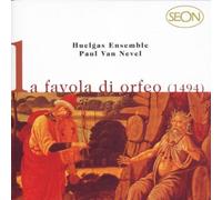 Huelgas Ensemble - La Favola di Orfeo