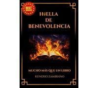 Huella De Benevolencia: Mucho Más Que Un Libro