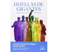 Huellas de Gigantes: Liderazgo a través de la Historia: 4