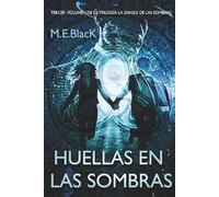 HUELLAS EN LAS SOMBRAS