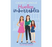 Huellas imborrables: Un romance lésbico con la hija del jefe: Lasting Impressions (European Spanish Edition)