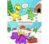 Huemazing - A Coloring Book for Kids: Dino Christmas