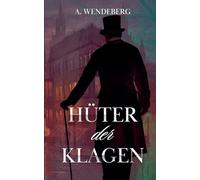 Hüter der Klagen: 1