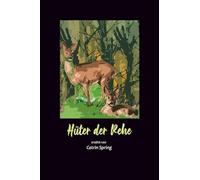 Hüter der Rehe