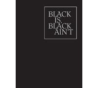 Huey Copeland Darby English Greg Foster-rice Black is, Black (Copertina rigida)