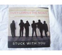 Huey Lewis And The News - Stuck With You - Huey Lewis And The News 7" 45