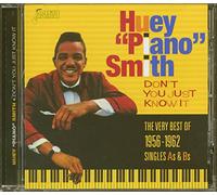 Huey 'Piano' Smit Don't You Just Know It: The Very Best of 1956-1962 Single (CD)