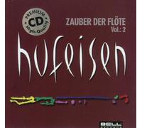 Hufeisen,Hans-Jürgen - Zauber der Flöte Vol.2