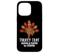 Huffin and Puffin for Stuffin Thanksgiving Turkey Trot 2025 Custodia per iPhone 14 Pro Max