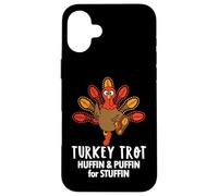 Huffin and Puffin for Stuffin Thanksgiving Turkey Trot 2025 Custodia per iPhone 16 Plus