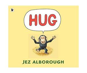 [( Hug )] [by: Jez Alborough] [Aug-2002]