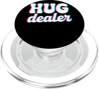 Hug Dealer Frase Divertente Umorismo Relazione Simpatia PopSockets PopGrip per MagSafe