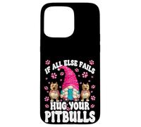 Hug Your Dog Quotes For Pittie Mom With Cute Pitbull Gnome Custodia per iPhone 15 Pro Max