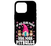 Hug Your Dog Quotes For Pittie Mom With Cute Pitbull Gnome Custodia per iPhone 16 Pro