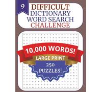 HUGE 2026 LARGE PRINT WORD SEARCH FOR ADULTS AND SENIORS 9: DICTIONARY WORDS TO BUILD VOCABULARY: 250 Challenging Puzzles with 10,000 Real Dictionary Words to Improve Vocabulary, Memory, and Focus