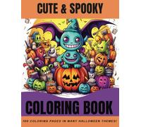 HUGE Cute and Spooky Halloween Coloring Book for kids, 100 designs -- monsters, witches, jack o'lanterns, ghosts, witches and more! Hours of Halloween fun.