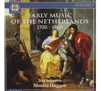 Huggett - Alte Musik der Niederlande Vol
