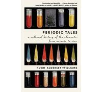 Hugh Aldersey-Williams Periodic Tales (Tascabile)