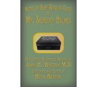 Hugh Ashton Mr. Sherlock Holmes - Notes on Some Singular Cases (Tascabile)