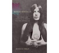 Hugh B. Urban Magia Sexualis (Copertina rigida)