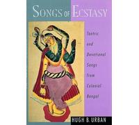 Hugh B. Urban Songs of Ecstasy (Tascabile)