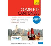 Hugh Baker Ho P Complete Cantonese Beginner to Intermediat (Mixed Media Product)