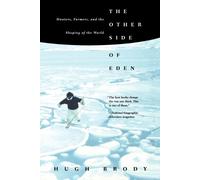 Hugh Brody The Other Side of Eden (Tascabile)