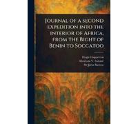 Hugh Clapperton Journal of a Second Expedition Into the Interior of (Tascabile)