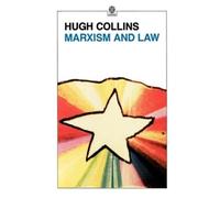 Hugh Collins Marxism and Law (Tascabile) Marxist Introductions