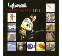 Hugh Cornwell - Dirty Dozen Live