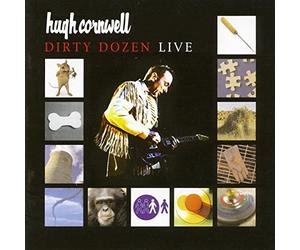 Hugh Cornwell - Dirty Dozen Live