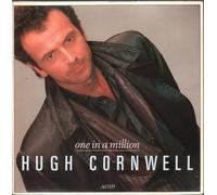 Hugh Cornwell - ONE IN A MILLION 7" (VINYL 45) UK PORTRAIT 1985