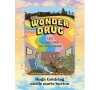 Hugh D a Goldring Wonder Drug (Tascabile)
