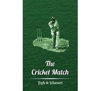 Hugh de, Selincourt The Cricket Match (Copertina rigida)